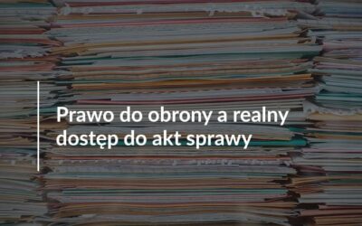 Prawo do obrony a realny dostęp do akt sprawy na etapie rozpoznania wniosku o tymczasowe aresztowanie.