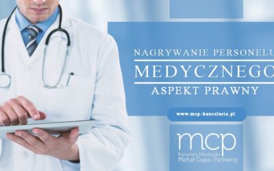 [DARMOWY E-BOOK] Nagrywanie personelu medycznego – aspekt prawny